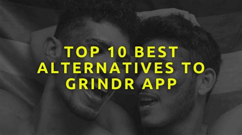 The gay dating app works almost the same way as Tinder in terms of the swiping and location aspects, but it also has more of a social networking feel to it. . Alternatives to grindr
